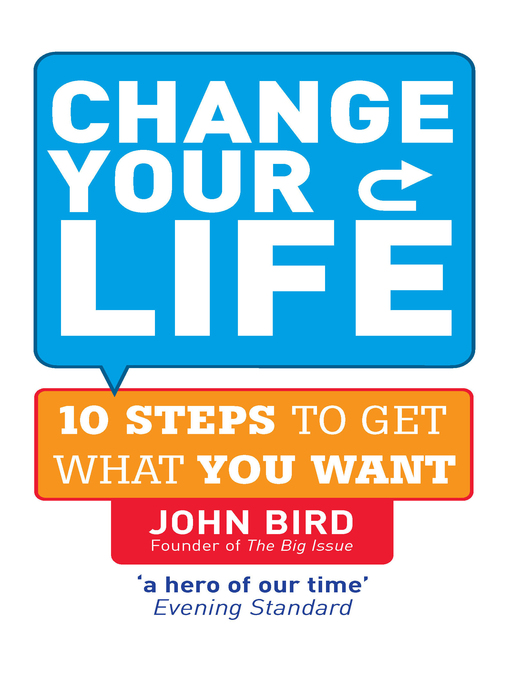 Title details for Change Your Life by John Bird - Available